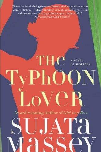 Read The Typhoon Lover (Rei Shimura Mysteries Book 8), written by Sujata Massey Read The Typhoon Lover (Rei Shimura Mysteries Book 8), written by Sujata Massey