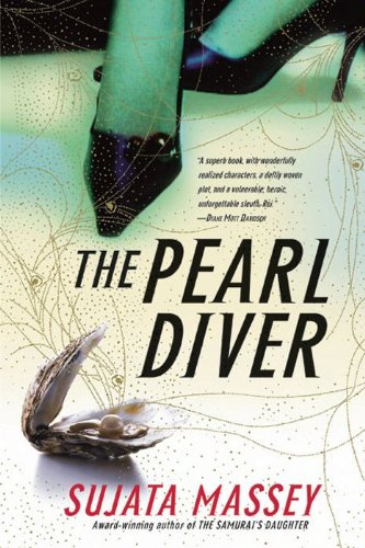 Read The Pearl Diver: A Novel (Rei Shimura Mysteries Book 7), written by Sujata Massey Read The Pearl Diver: A Novel (Rei Shimura Mysteries Book 7), written by Sujata Massey