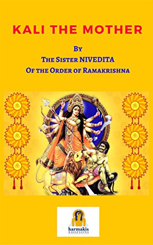 Read Kali the Mother, written by Sister Nivedita; Sister Nivedita Read Kali the Mother, written by Sister Nivedita; Sister Nivedita