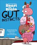 Read Heart and Brain: Gut Instincts: An Awkward Yeti Collection, written by The Awkward Yeti; Nick Seluk