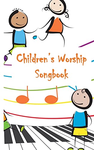 Read Children's Worship Songbook, written by Peggi Trusty Read Children's Worship Songbook, written by Peggi Trusty