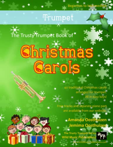 Read The Trusty Trumpet Book of Christmas Carols, written by Amanda Oosthuizen; Jemima Oosthuizen Read The Trusty Trumpet Book of Christmas Carols, written by Amanda Oosthuizen; Jemima Oosthuizen
