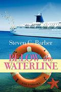 Read Below the Waterline, written by Steven C Barber