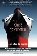 Read Cruise Confidential( A Hit Below the Waterline) [CRUISE CONFIDENTIAL] [Paperback], written by BrianDavidBruns