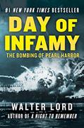 Read Day of Infamy: The Bombing of Pearl Harbor, written by Walter Lord