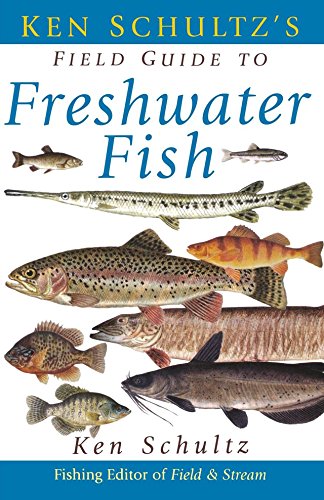 Read Ken Schultz's Field Guide to Freshwater Fish, written by Ken Schultz Read Ken Schultz's Field Guide to Freshwater Fish, written by Ken Schultz