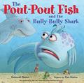 Read The Pout-Pout Fish and the Bully-Bully Shark (A Pout-Pout Fish Adventure), written by Deborah Diesen