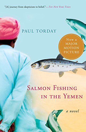 Read Salmon Fishing in the Yemen: A Novel, written by Paul Torday Read Salmon Fishing in the Yemen: A Novel, written by Paul Torday