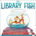 Read The Library Fish (The Library Fish Books), written by Alyssa Satin Capucilli