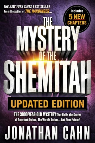 Read The Mystery of the Shemitah Updated Edition: The 3,000-Year-Old Mystery That Holds the Secret of America's Future, the World's Future...and Your Future!, written by Jonathan Cahn Read The Mystery of the Shemitah Updated Edition: The 3,000-Year-Old Mystery That Holds the Secret of America's Future, the World's Future...and Your Future!, written by Jonathan Cahn