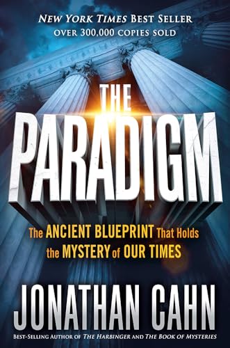 Read The Paradigm: The Ancient Blueprint That Holds the Mystery of Our Times, written by Jonathan Cahn
