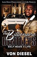 Read The Billionaire Bentleys, written by Von Diesel