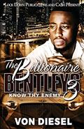 Read The Billionaire Bentleys 3, written by Von Diesel