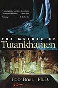 Read The Murder of Tutankhamen, written by Bob Brier