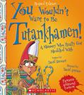 Read You Wouldn't Want to Be Tutankhamen! (Revised Edition) (You Wouldn't Want to.: Ancient Civilization) (Library Edition), written by David Stewart Read You Wouldn't Want to Be Tutankhamen! (Revised Edition) (You Wouldn't Want to.: Ancient Civilization) (Library Edition), written by David Stewart