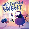 Read One Chicken Nugget, written by Tadgh Bentley