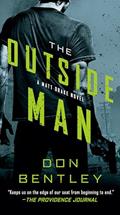 Read The Outside Man (A Matt Drake Novel), written by Don Bentley