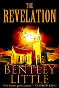 Read The Revelation, written by Bentley Little