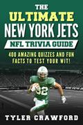 Read THE ULTIMATE NEW YORK JETS NFL TRIVIA GUIDE: 400 AMAZING QUIZZES AND FUN FACTS TO TEST YOUR WIT!, written by Tyler Crawford