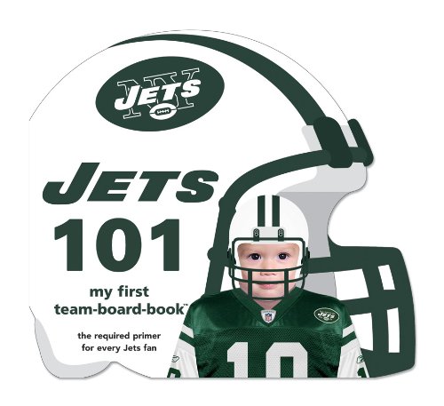 Read New York Jets 101 (101 My First Team Boardbooks: National Football League), written by Brad Epstein