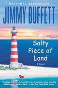 Read A Salty Piece of Land, written by Jimmy Buffett