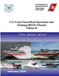 Read U.S. Coast Guard Boat Operations and Training (BOAT) Manual: COMDTINST M16114.33D, written by U.S. Coast Guard