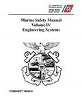 Read Marine Safety Manual: COMDTINST M16000.9 Vol. IV Engineering Systems, written by Coast Guard