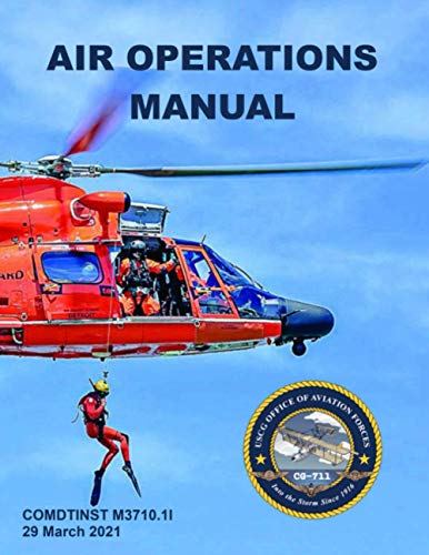 Read COMDTINST M3710.1I Air Operations Manual: Enlarged Diagrams, written by U.S. Coast Guard