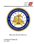 Read United States Coast Guard Military Justice Manual COMDTINST M5810.1H July 2021, written by United States Government US Coast Guard