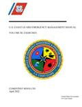 Read U.S. Coast Guard Emergency Management Manual Volume III: EXERCISES COMDTINST 3010.13D April 2022, written by United States Government US Coast Guard
