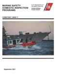 Read Marine Safety: Domestic Inspection Programs: COMDTINST 16000.71, written by U.S. Coast Guard
