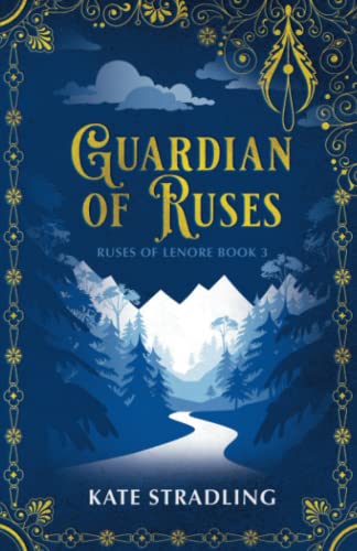 Read Guardian of Ruses (Ruses of Lenore), written by Kate Stradling Read Guardian of Ruses (Ruses of Lenore), written by Kate Stradling