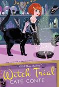 Read Witch Trial (A Full Moon Mystery), written by Cate Conte