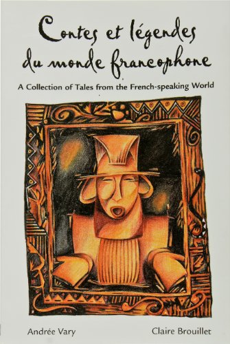 Read Legends Series, Contes et légendes du monde francophone (NTC: FOREIGN LANGUAGE MISC), written by McGraw-Hill Education