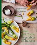Read Vegetables all'Italiana: Classic Italian vegetable dishes with a modern twist, written by Anna Del Conte