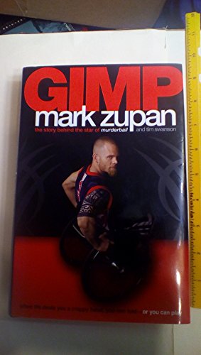 Read GIMP: When Life Deals You a Crappy Hand, You Can Fold -or You Can Play, written by Mark Zupan; Tim Swanson Read GIMP: When Life Deals You a Crappy Hand, You Can Fold -or You Can Play, written by Mark Zupan; Tim Swanson
