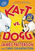 Read Katt vs. Dogg (Katt vs. Dogg, 1), written by James Patterson; Chris Grabenstein