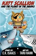 Read Katt Scallion and the Planet of the Sharks: Katt's Second Adventure (Katt Scallion: Space Pirate Cat Adventures), written by E.K. Isaacs