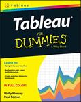 Read Tableau for Dummies (For Dummies (Computer/tech)), written by Molly Monsey; Paul Sochan
