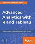 Read Advanced Analytics with R and Tableau, written by Jen Stirrup; Ruben Oliva Ramos