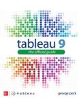 Read Tableau 9: The Official Guide, written by George Peck