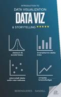 Read Introduction to Data Visualization & Storytelling: A Guide For The Data Scientist (Visual Thinking), written by Jose Berengueres; Marybeth Sandell