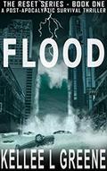 Read Flood - A Post-Apocalyptic Survival Thriller (The Reset Book 1), written by Kellee L. Greene