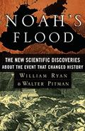 Read Noah's Flood: The New Scientific Discoveries About The Event That Changed History, written by William Ryan; Walter Pitman