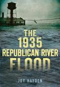 Read The 1935 Republican River Flood (Disaster), written by Joy Hayden