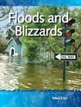 Read Floods and Blizzards: Geology and Weather (Science Readers), written by William B. Rice
