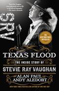 Read Texas Flood: The Inside Story of Stevie Ray Vaughan, written by Alan Paul; Andy Aledort