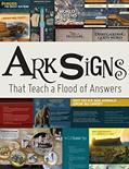 Read Ark Signs: That Teach a Flood of Answers, written by Answers in Genesis