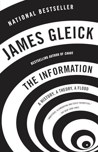 Read The Information: A History, A Theory, A Flood, written by James Gleick