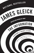 Read The Information: A History, A Theory, A Flood, written by James Gleick